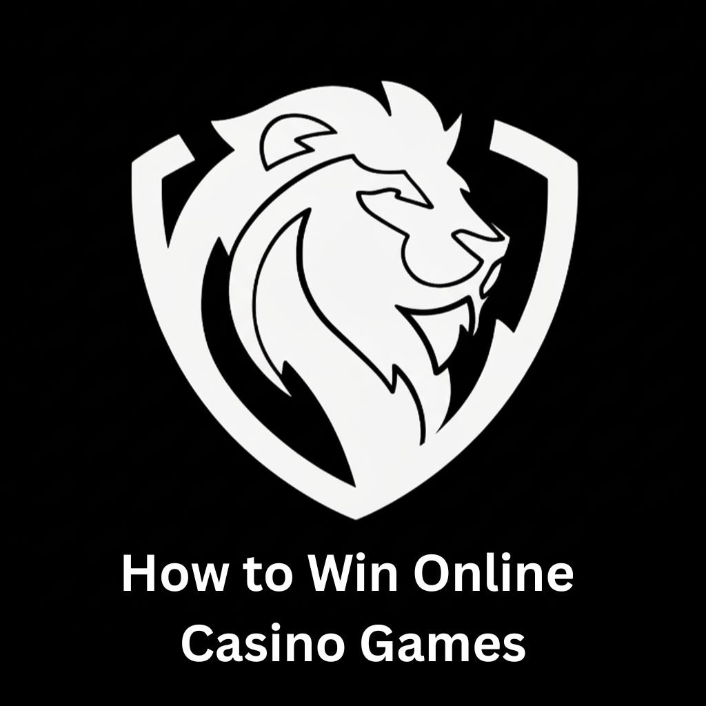 How to Win Online Casino Games Leon Australia