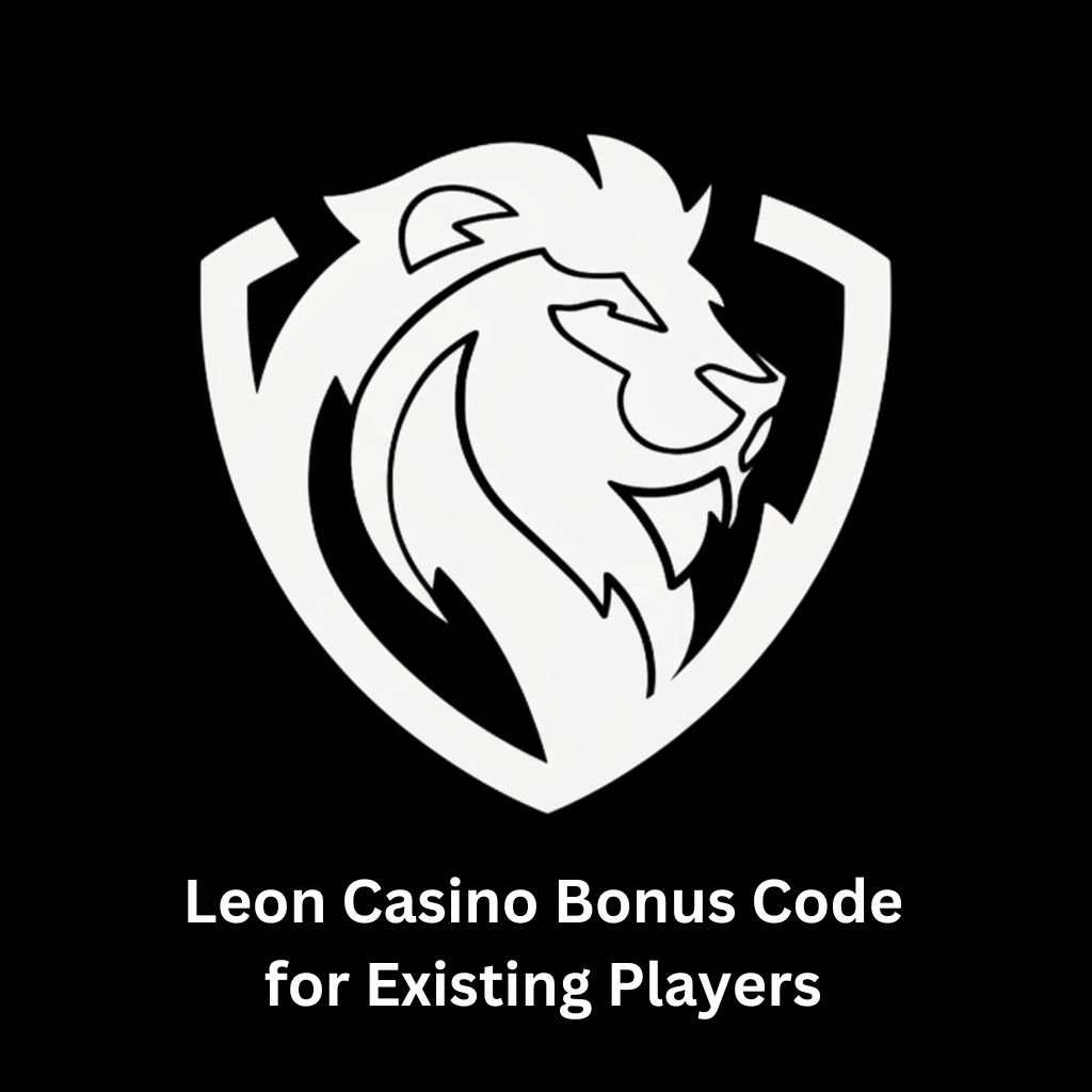 Leon Casino Bonus Code for Existing Players